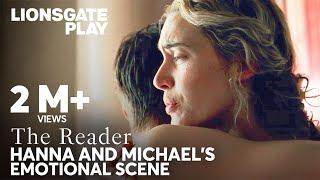 Hanna Schmitz and Michael Bergs Emotional SceneThe Reader Kate Winslet Ralph@lionsgateplay