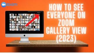 How To See EVERYONE On Zoom Gallery View 