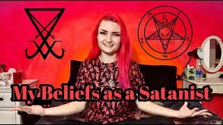 My Beliefs as a Satanist