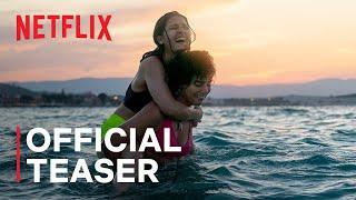 The Swimmers  Official Teaser  Netflix