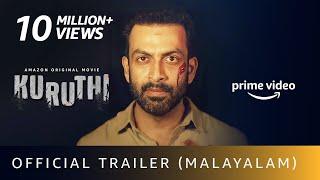 Kuruthi - Official Trailer  Prithviraj Sukumaran Roshan Mathew Murali Gopy  Amazon Prime Video