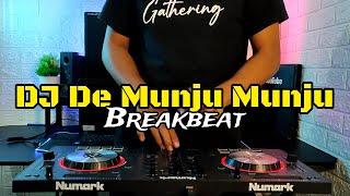 DJ Breakbeat De Munju Munju Full Bass 2024  Rean Remix