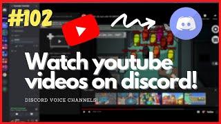 Watch YouTube videos in discord voice channels  discord.js tutorials