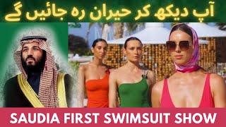 Saudi Arabia Makes History with Swimsuit Fashion Show