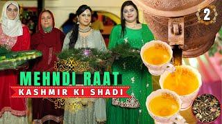 Grand Kashmiri MEHNDI-RAAT Celebration & 15-Course WAZWAN Kashmiri Wedding  Srinagar India  