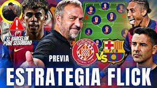 ¿Flick podrá GANAR al Girona? Los pros y contras del clasico catalan la previa y la convocatoria