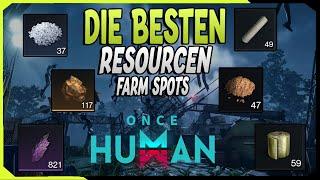 Die Besten Resourcen Farm Spots in Once Human  Erze - Plastik - Gummi - Sternerz uvm