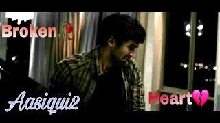 Na Shohrat Sambhali Na Hosh Aasiqui2  Heart Touching Sad Scene    Sad video status Aashiqui 2