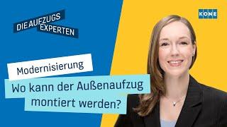 Wo kann der Außenaufzug montiert werden? Modernisierung