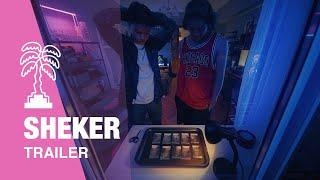 SHEKER - Trailer