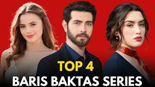 Top 4 Baris Baktas Drama Series 2024  Baris Baktas Drama List 2024