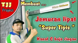 SUPER TIPIS membuat jemuran lipat dari baja ringan