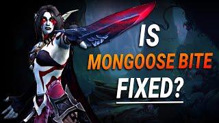 Has Mongoose Bite Been Fixed???   The War Within  World of Warcraft