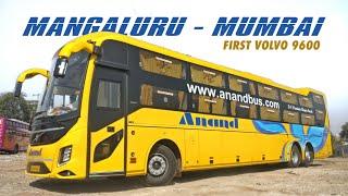 MANGALORE to MUMBAI  Anand Travels Brand New Volvo 9600 Multi-Axle Sleeper