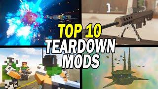 Top 10 BEST Teardown Mods 2023