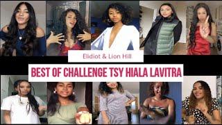 Compilation CHALLENGE Tsy Hiala Lavitra ELIDIOT & LION HILL