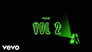 Feid - Vol 2 Visualizer