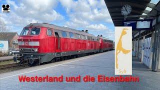 Sylt - Westerland und die Eisenbahn