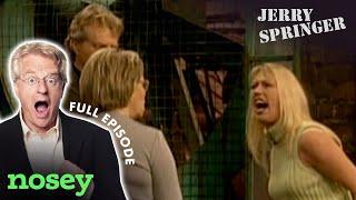 Angry Lovers Attack  The Jerry Springer Show Full Episode