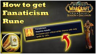 How to get Fanaticism Rune for Paladin WoW SoD