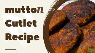 Mutton cutlet recipe  Top Notch Lab  #muttoncutlet #mutton #recipe #tastyrecipes