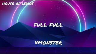 Vmonster - FULL FULL TestoLyrics