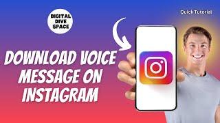 How To Download Voice Message On Instagram