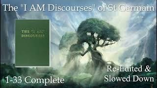 1  The  I AM  Discourses of St Germain 1 33 Complete slowed