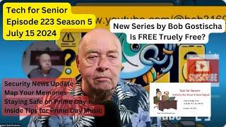 Episode 223 Tech for Seniors – July 15   2024