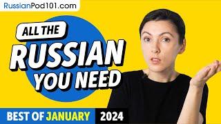 Your Monthly Dose of Russian - Best of January 2024