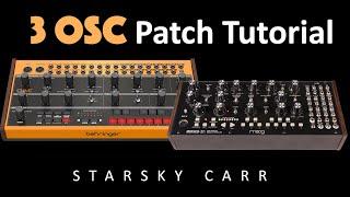 Patch ideas #1  3 oscillator patch tutorial Behringer CRAVE and Mother 32