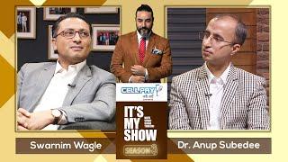 Swarnim Wagle & Dr. Anup Subedee  Its My Show With Suraj Singh Thakuri S03 E19  06 June 2020