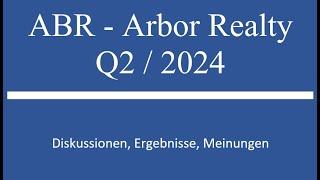 Aktie im Depot ABR Arbor Realty - Q2 2024 Zahlen