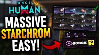 Once Human - MAXIMIZE Your Starchrom Farming FAST Once Human Tips & Tricks