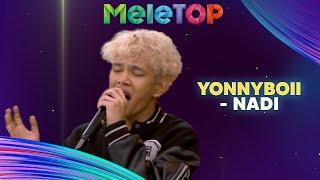 Yonnyboii - Nadi  MeleTOP  Hawa & Namie