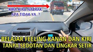 CARA TAU FEELING KANAN DAN KIRI BODY MOBIL TANPA ALAT BANTU