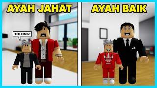 Ayah Jahat VS Ayah Baik Brookhaven - Roblox Indonesia