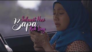 Telefilem Selamat Hari Bapa Kak Long 2023  Telemovie Malaysia #dramamalaysia #telemovie #Telefilem