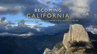 BECOMING CALIFORNIA