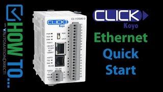 CLICK Ethernet PLC - Quick Start at AutomationDirect