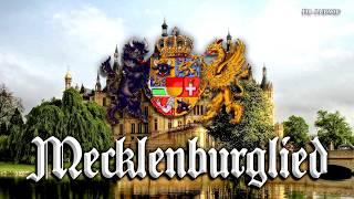 Mecklenburglied Anthem of Mecklenburg+English translation