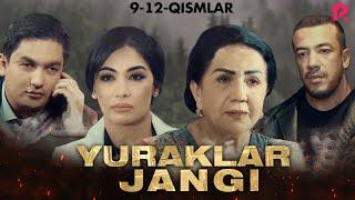 Yuraklar jangi 9-12-qism milliy serial  Юраклар жанги 9-12-кисм миллий сериал