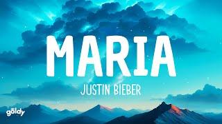 Justin Bieber - Maria Lyrics