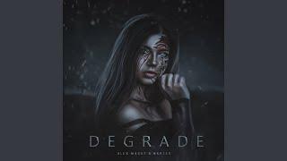 Degrade Prod. by deadsixtin