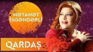 Metanet İsgenderli - Qardas