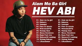 Hev Abi Playlist 2024 - HEV ABI New Songs #hevabi