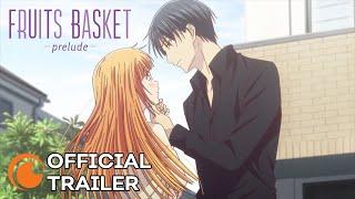 Fruits Basket -prelude-  OFFICIAL TRAILER