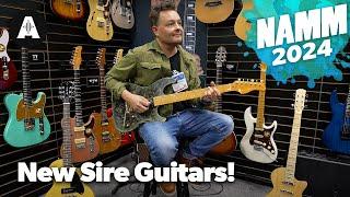 Incredible NEW Sire Guitars  NAMM 2024