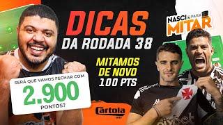 DICAS RODADA 38 - CARTOLA FC 2023 - ULTIMA RODADA