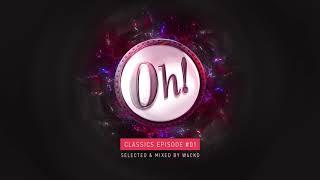 The Oh Classics #01 - Selected & Mixed by W4cko